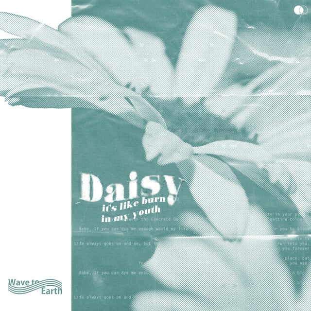 daisy. - Track · wave to earth