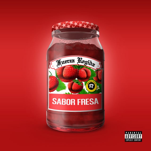 SABOR FRESA - Album · Fuerza Regida