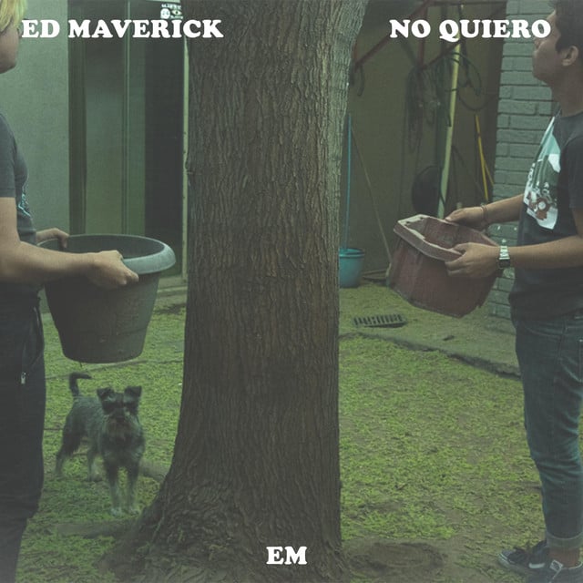 No Quiero - Track · Ed Maverick, Eidan