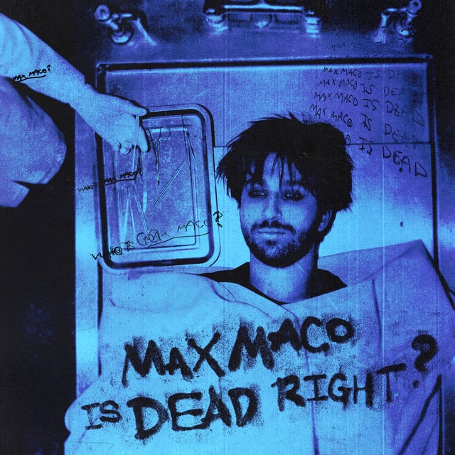 Max Maco Is Dead Right? - Album · Two Feet