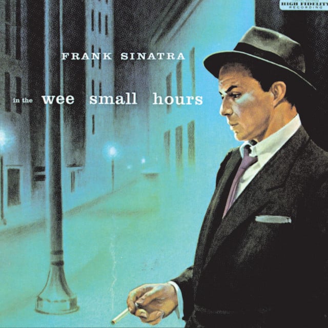 In The Wee Small Hours (1955) - Album · Frank Sinatra
