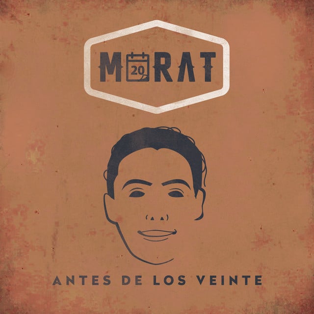 Antes De Los Veinte - Track · Morat