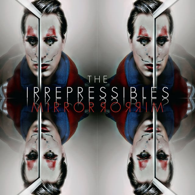 In This Shirt - Song · The Irrepressibles