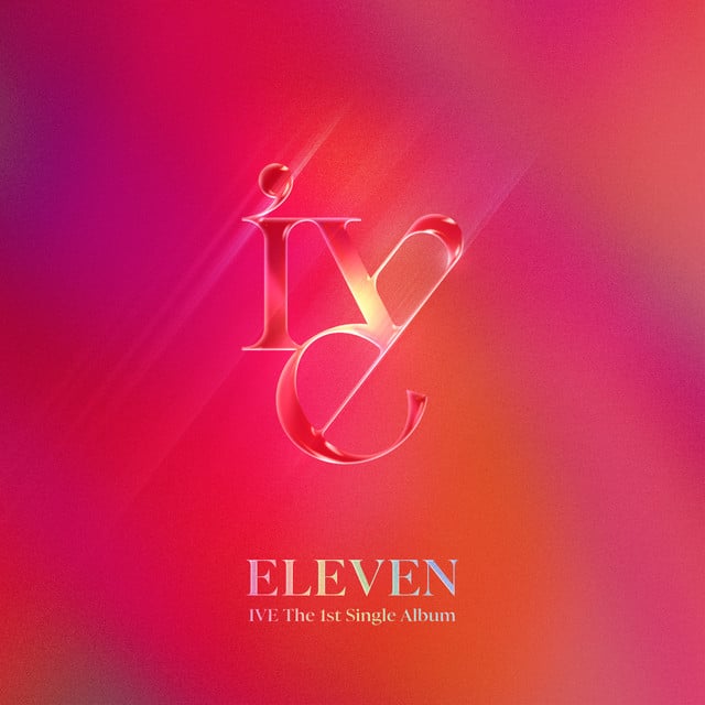 ELEVEN - Track · IVE