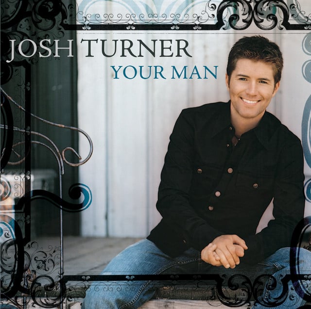 Your Man - Track · Josh Turner