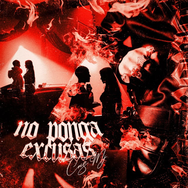No Ponga Excusas - Track · Cris Mj