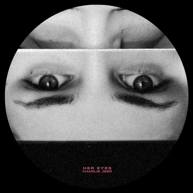 Her Eyes - Track · Charlie Jeer