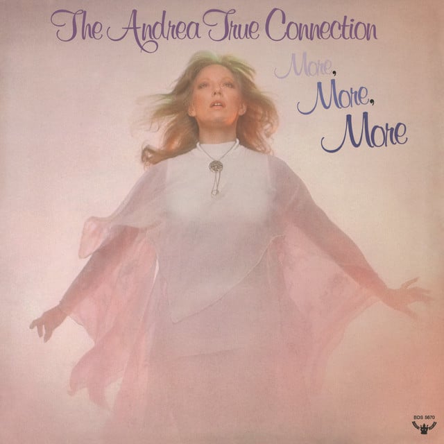 More, More, More - Track · Andrea True Connection