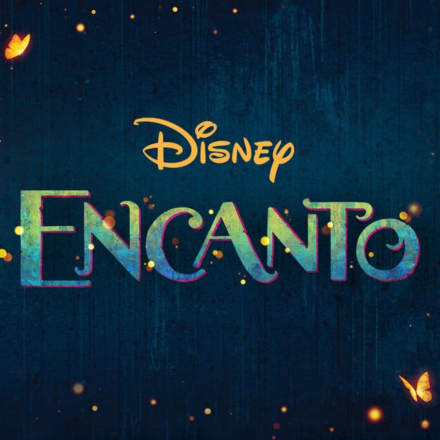 Encanto (Original Motion Picture Soundtrack) - Album · Lin-Manuel Miranda, Germaine Franco, Encanto - Cast