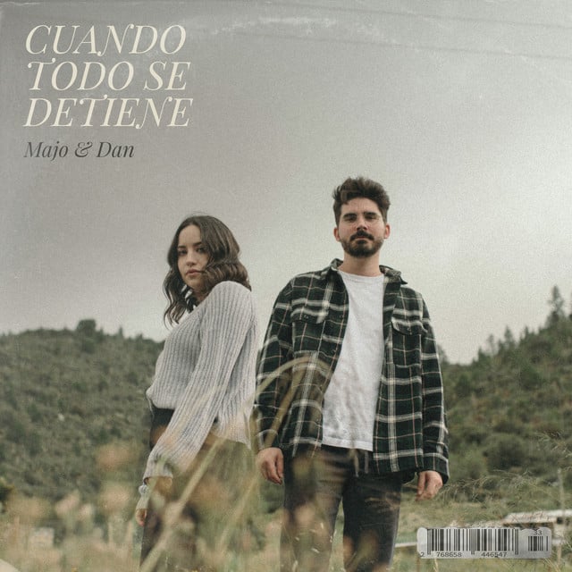 Cuando Todo Se Detiene - Album · Majo y Dan