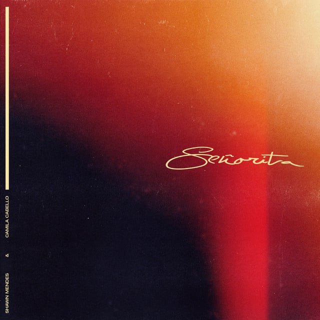 Señorita - Song · Shawn Mendes, Camila Cabello