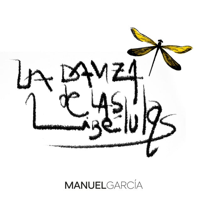 La Danza de las Libélulas (VMG) - Track · Manuel García