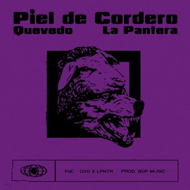 Piel de Cordero - Track · Quevedo, La Pantera