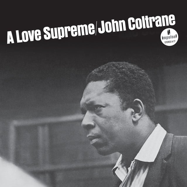 A Love Supreme - Album · John Coltrane