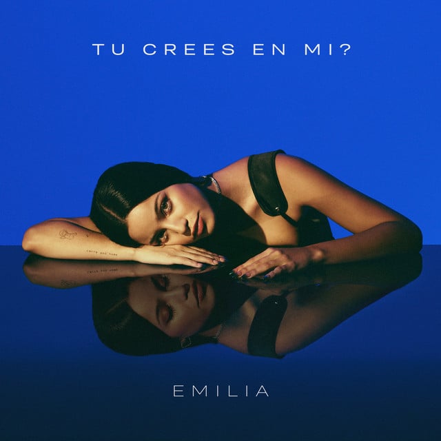 Tú crees en mí? - Album · Emilia