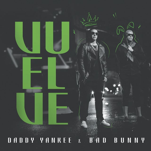 Vuelve - Track · Daddy Yankee, Bad Bunny