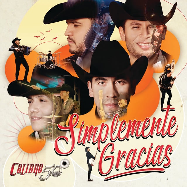 Simplemente Gracias - Song · Calibre 50