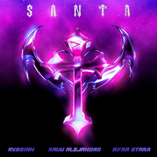 Santa - Track · Rvssian, Rauw Alejandro, Ayra Starr