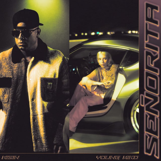 Señorita - Track · Wisin, Young Miko