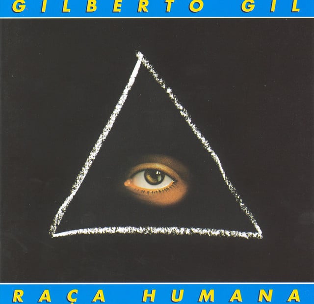 Raça humana - Album · Gilberto Gil
