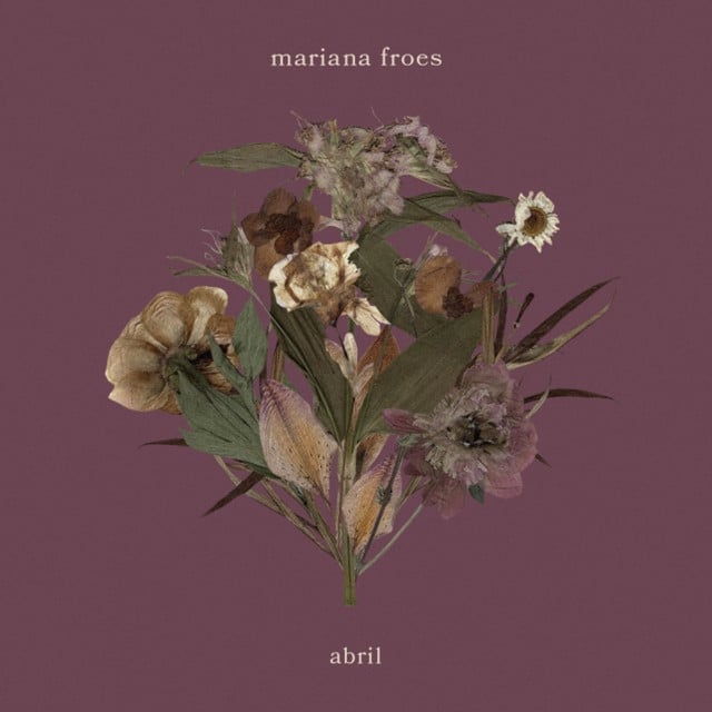 Abril - Track · Mariana Froes