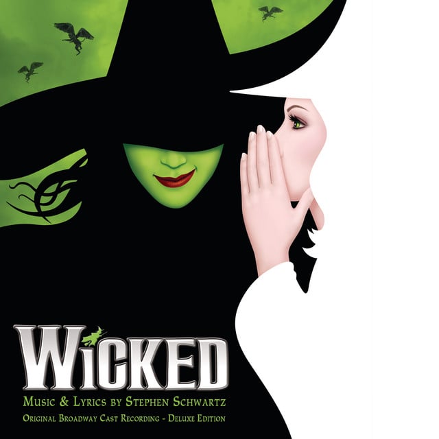Wicked (Original Broadway Cast Recording / Deluxe Edition) - Album · Stephen Schwartz, Various Artists