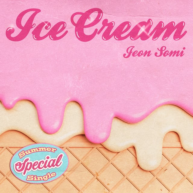 Ice Cream - Track · JEON SOMI