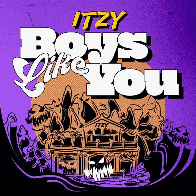 Boys Like You - Track · ITZY