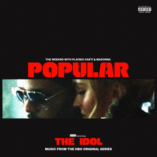 Popular - Album · The Weeknd, Madonna