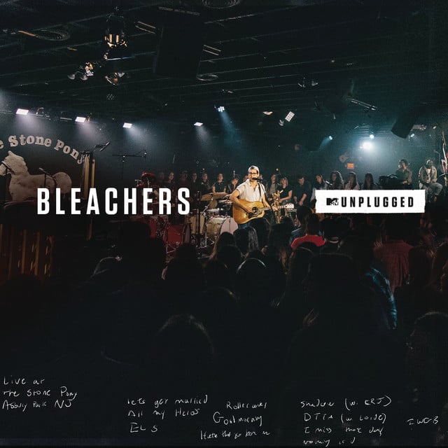 MTV Unplugged - Album · Bleachers