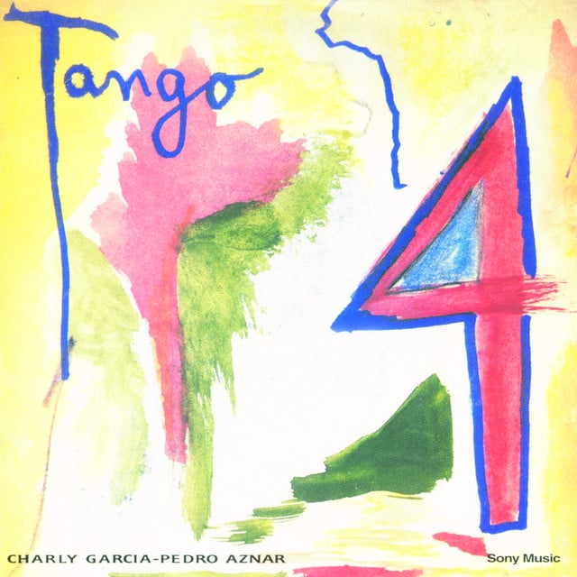 Tango 4 - Album · Charly García, Pedro Aznar