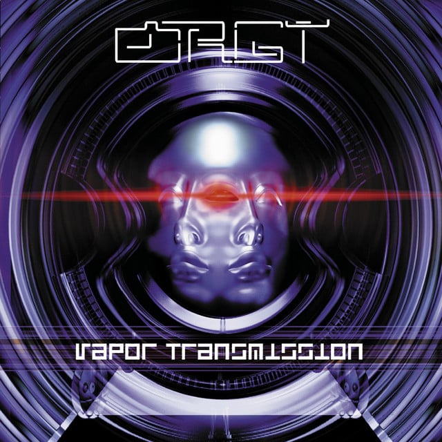 Vapor Transmission - Album · Orgy