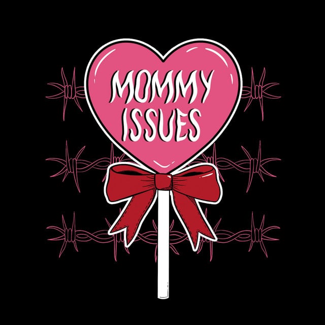 Mommy Issues - Track · Cloudy June