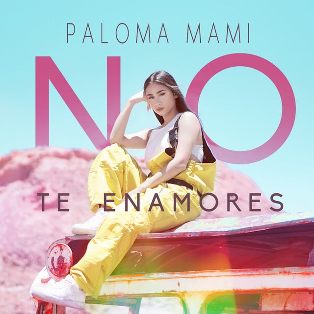 No Te Enamores - Album · Paloma Mami