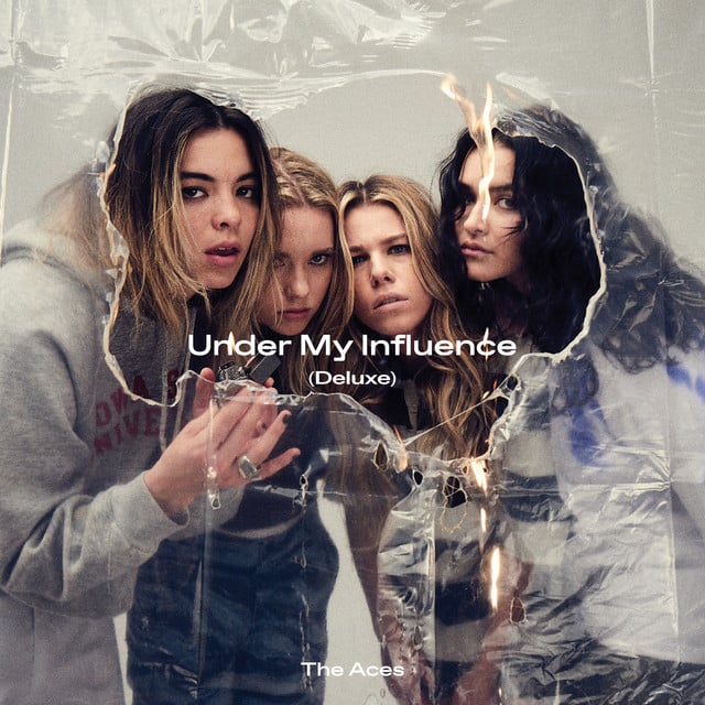 Under My Influence (Deluxe) - Album · The Aces