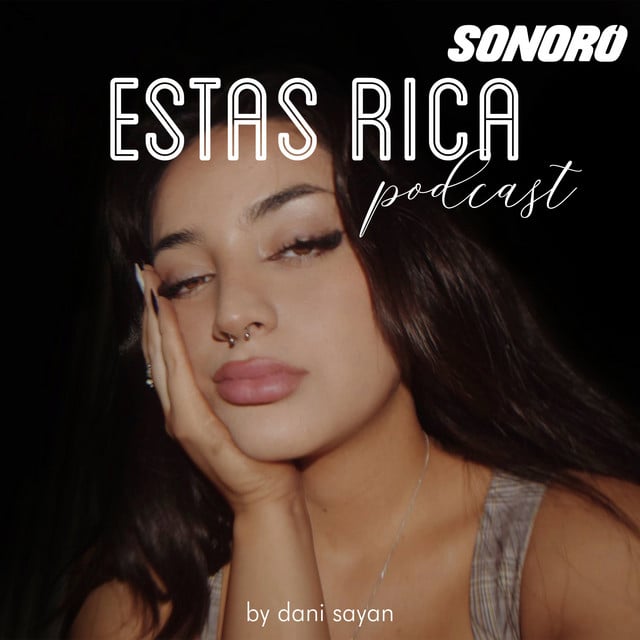 Estas Rica - Dani Sayan