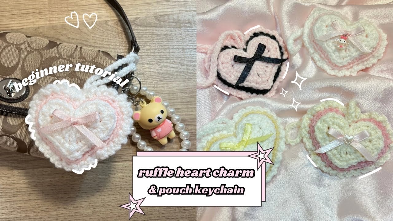 🎀☁️ how to crochet a ruffle heart bag charm keychain and pouch | beginner tutorial ✨🎀