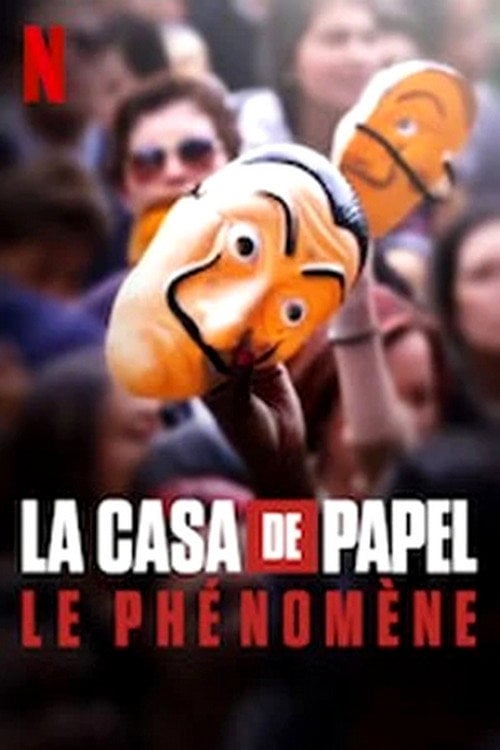 La casa de papel : Le phénomène - Luis Alfaro · 2020