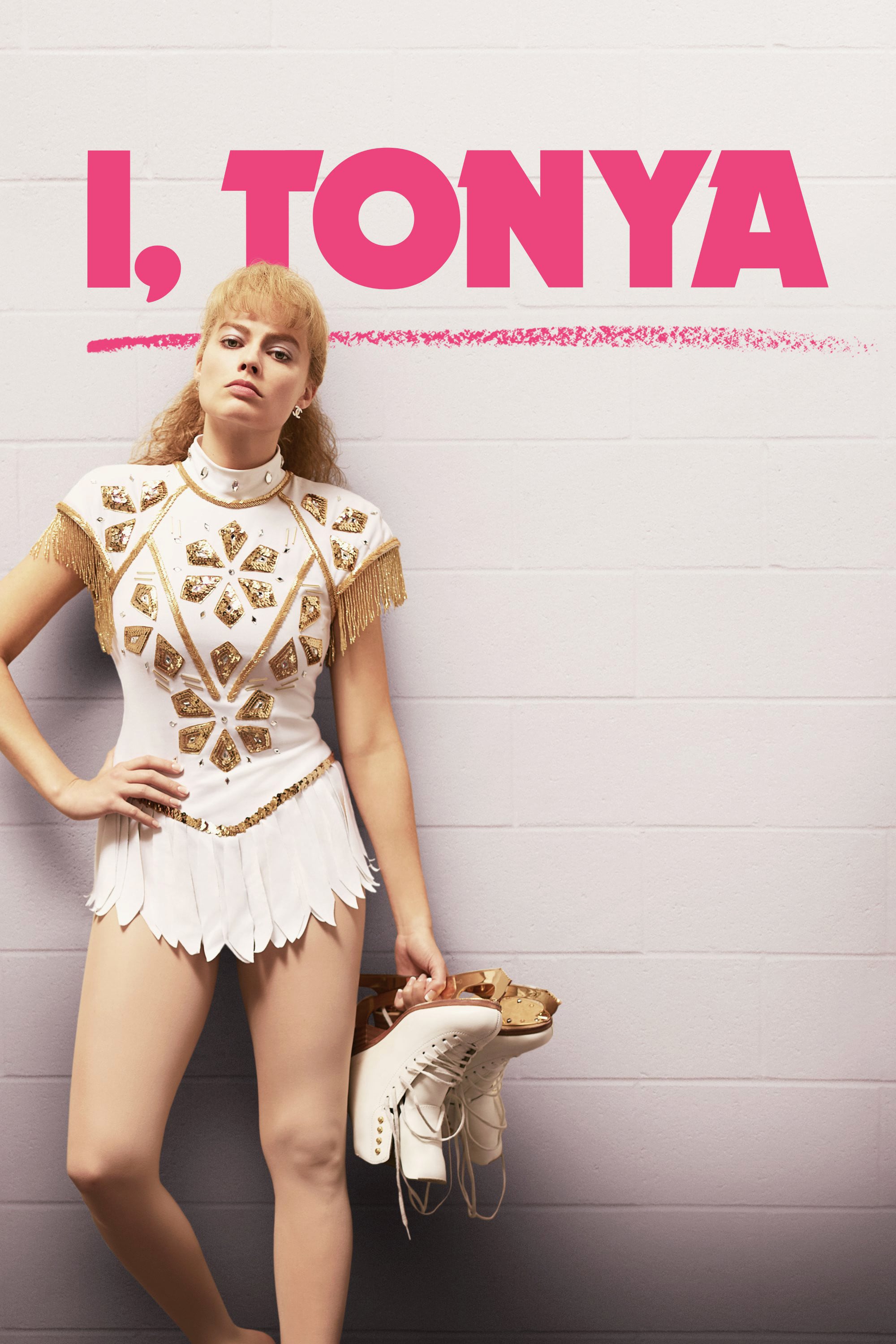 I, Tonya - Craig Gillespie · 2017