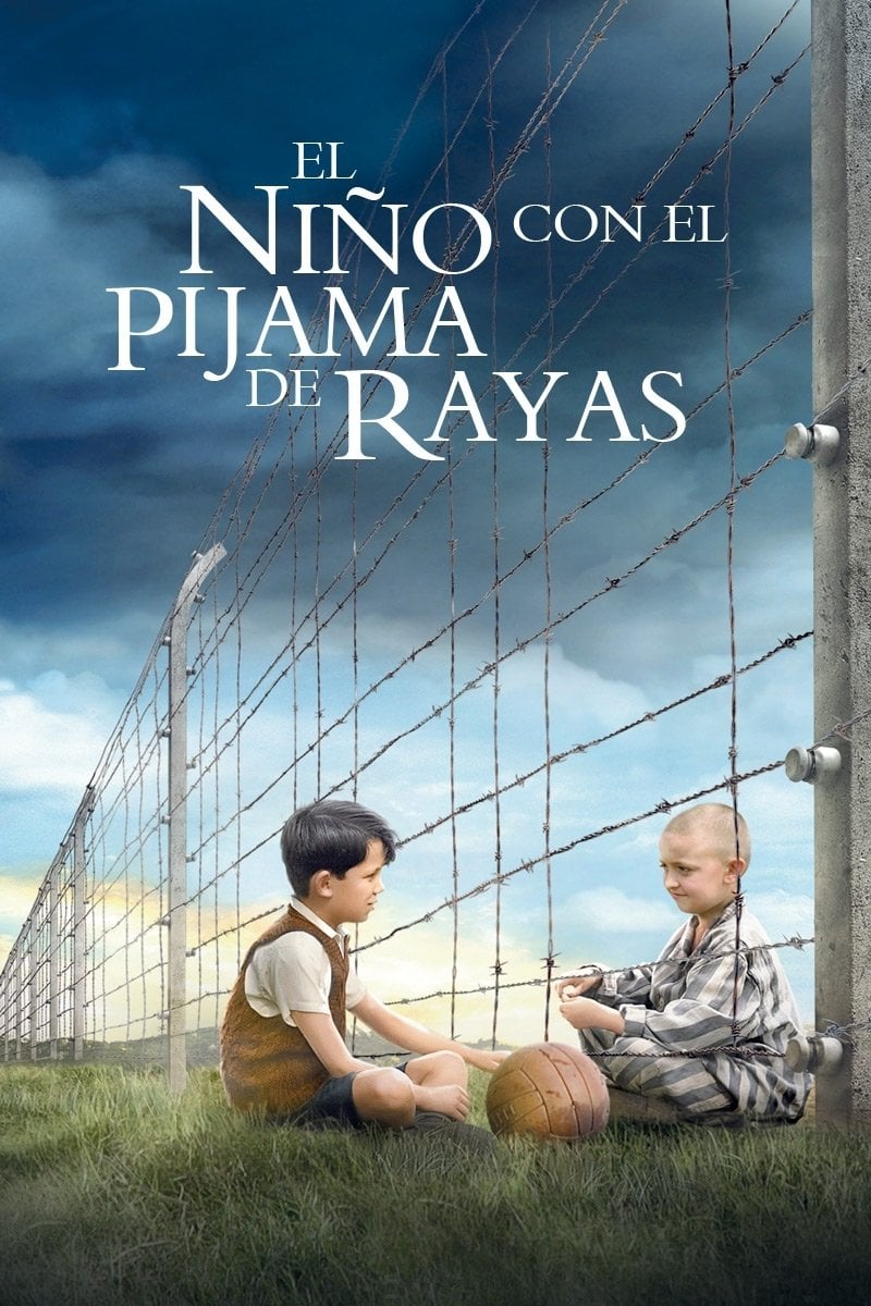 El Niño con el Pijama de Rayas - Mark Herman · 2008