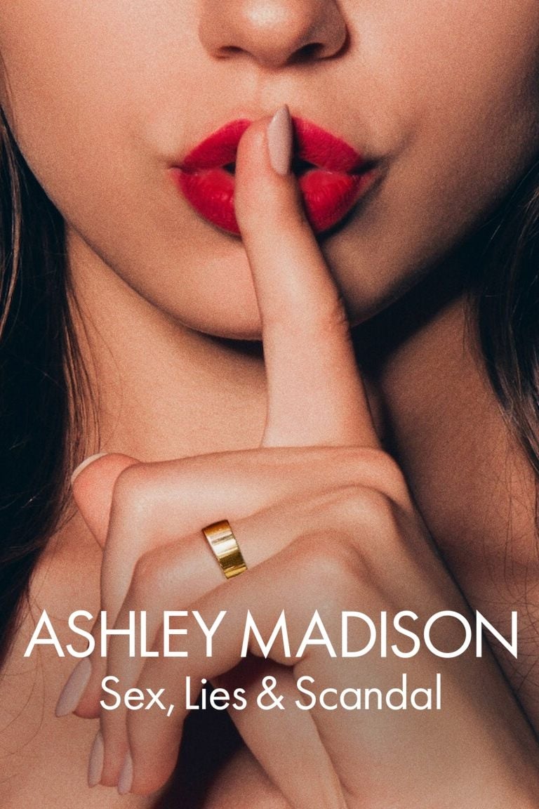 Ashley Madison: Sex, Lies & Scandal - 2024