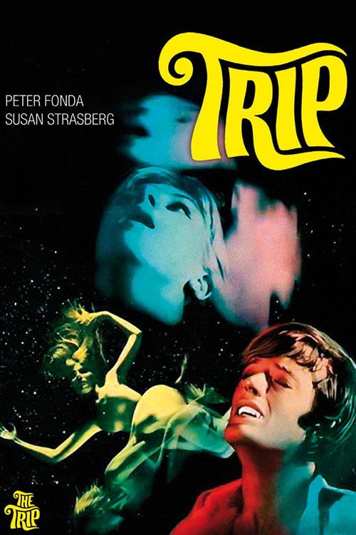 Trip (Le Voyage) - Roger Corman · 1967