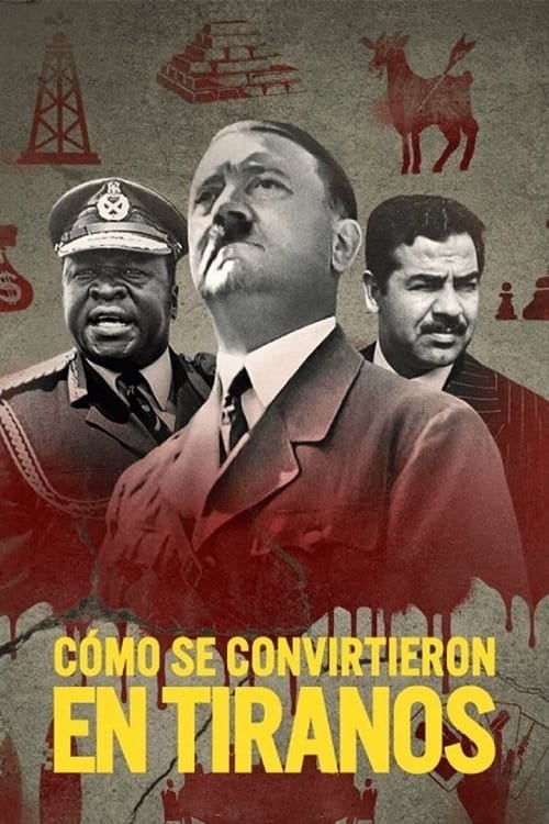 Cómo se convirtieron en tiranos - 2021