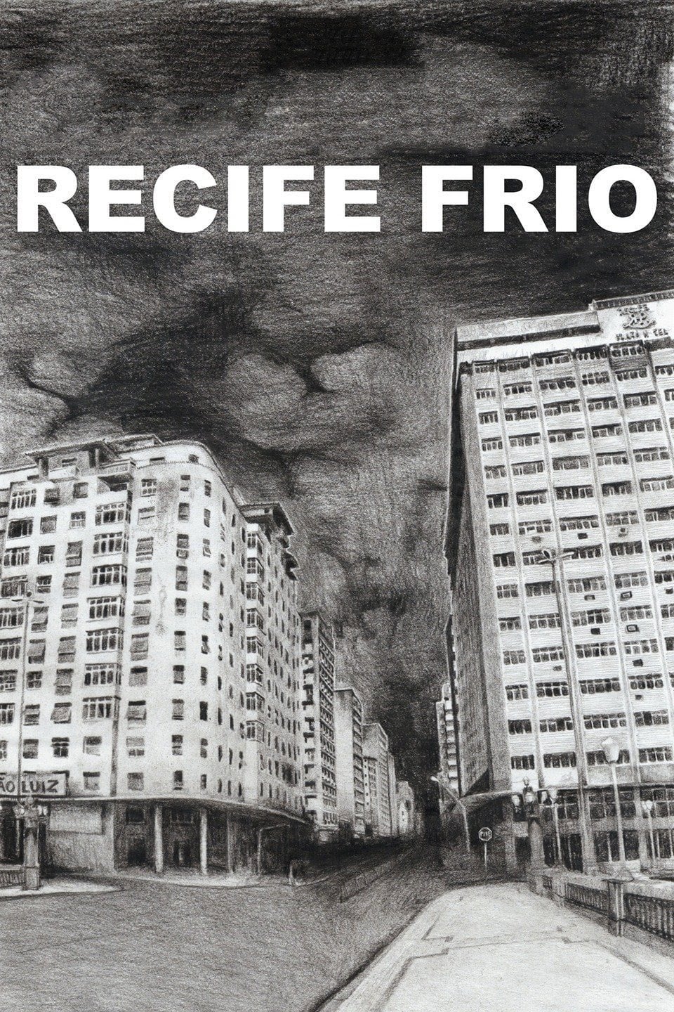 Recife Frio - Kleber Mendonça Filho · 2009