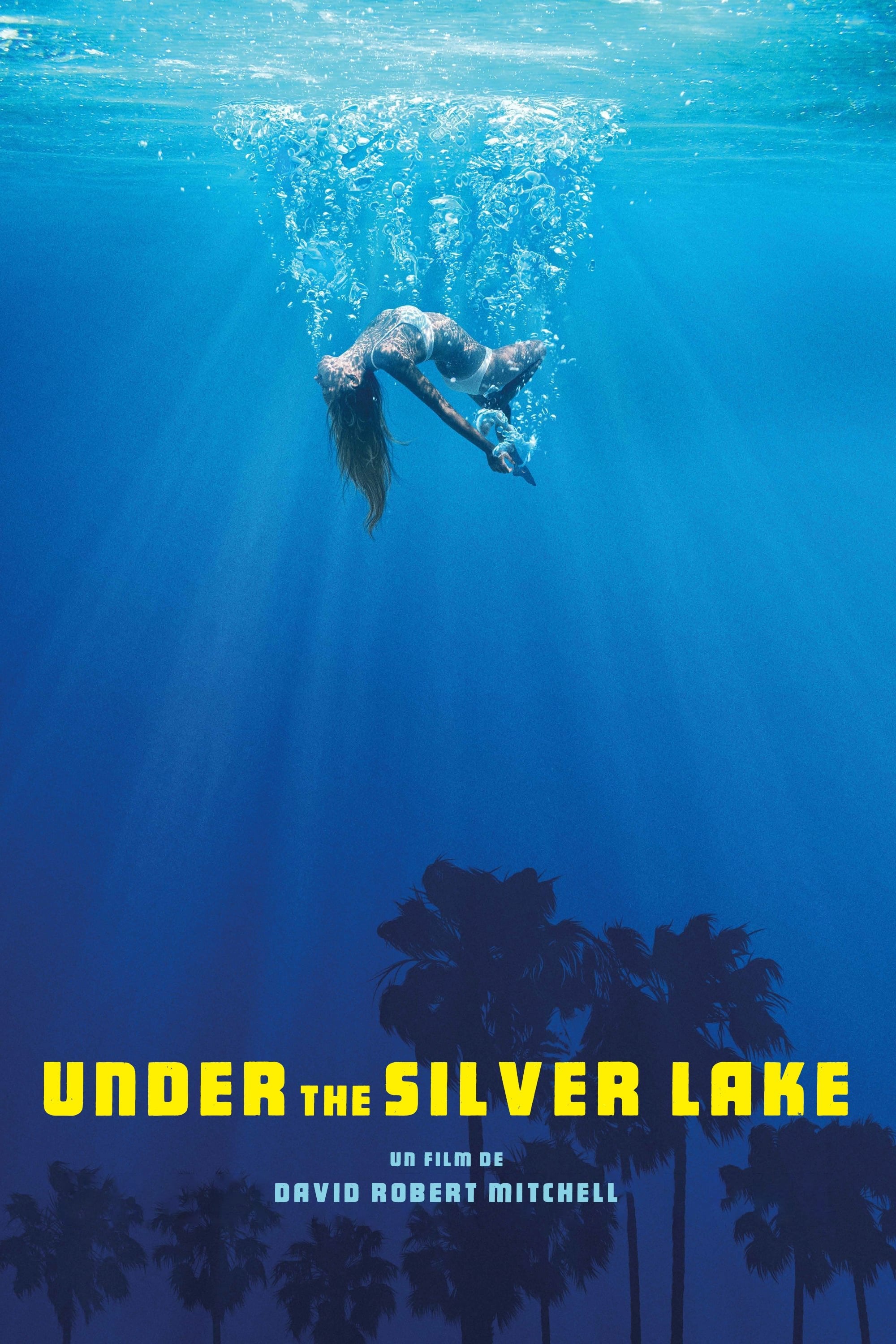 Under the Silver Lake - David Robert Mitchell · 2018