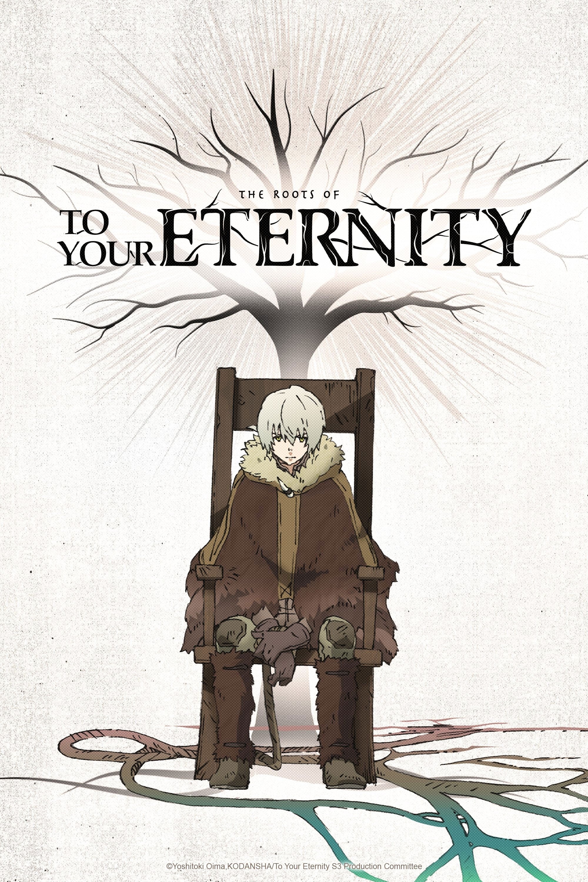 The Roots of To Your Eternity - 2025