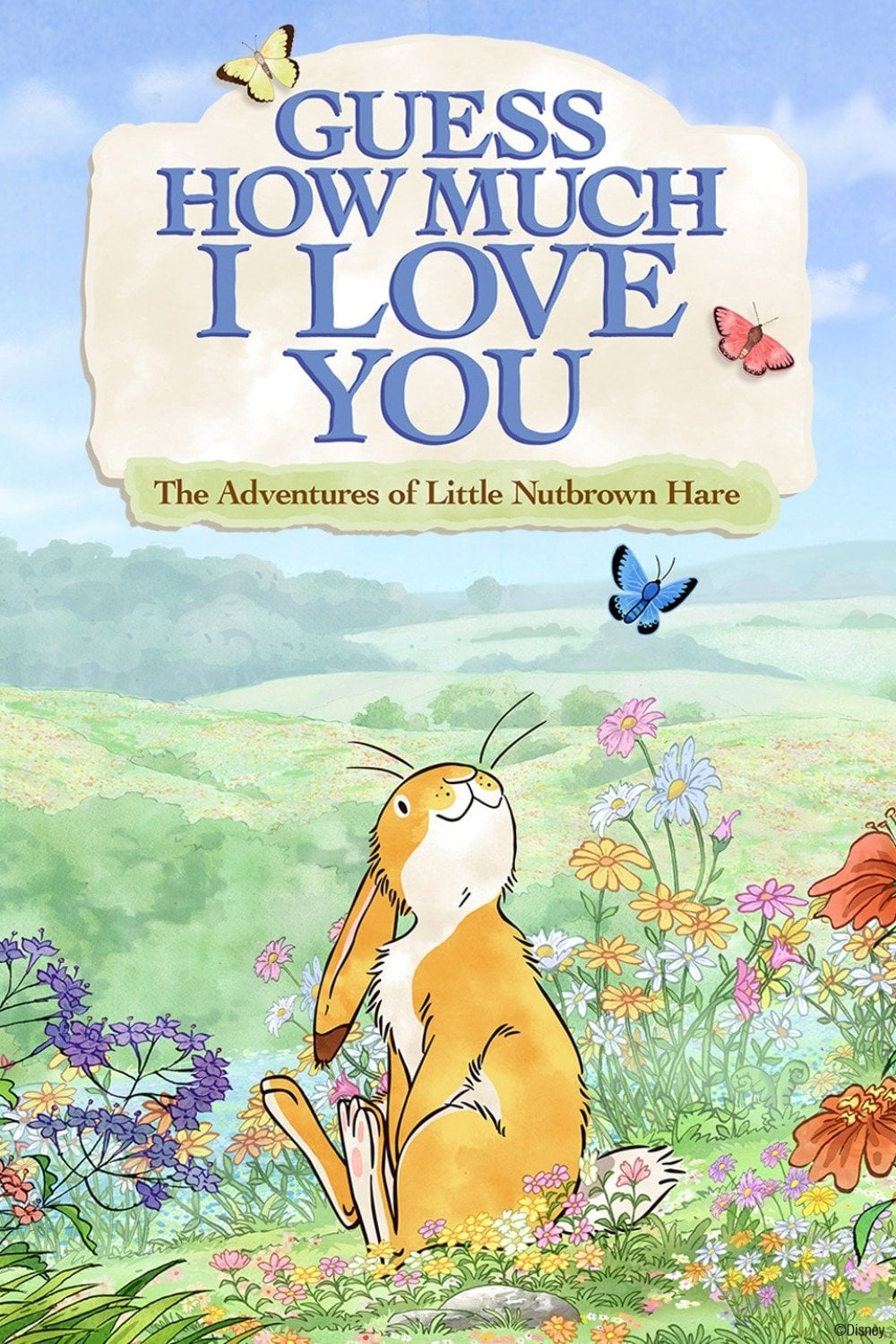 Guess How Much I Love You - Sam McBratney · 2012