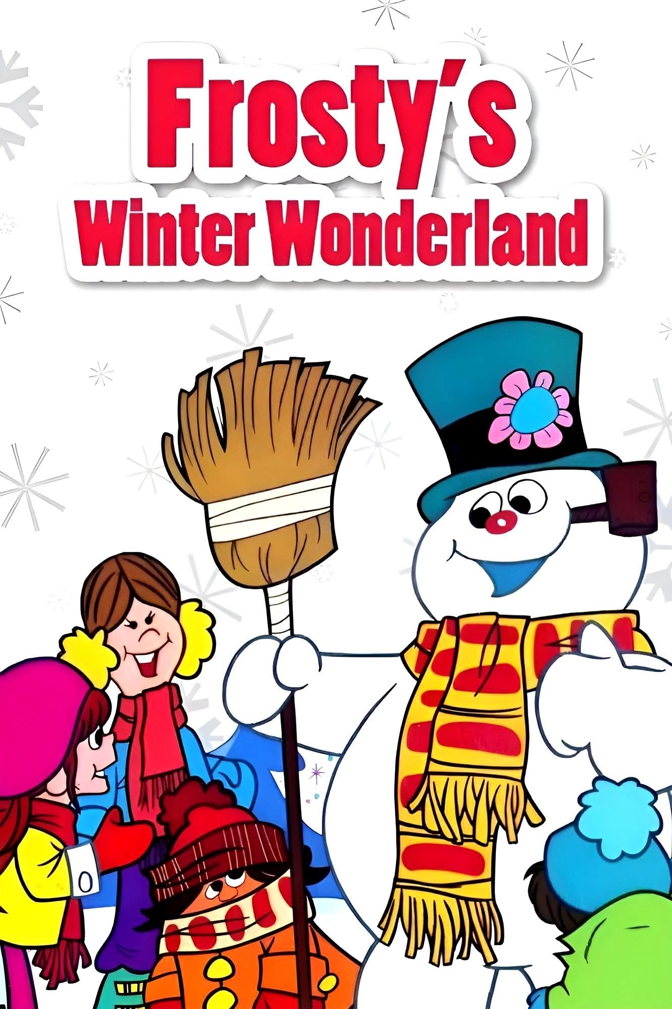 Frosty's Winter Wonderland - Arthur Rankin, Jr. · 1976