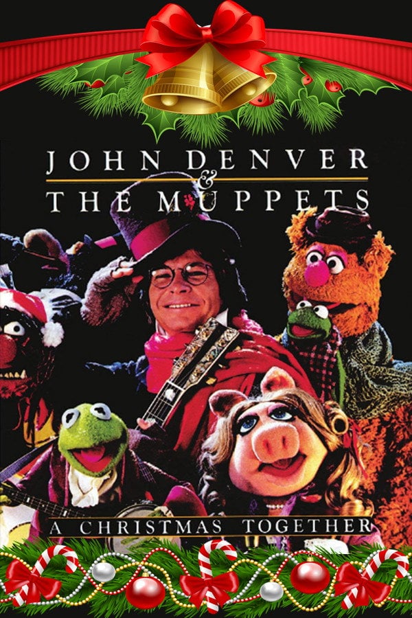 John Denver and the Muppets: A Christmas Together - Tony Charmoli · 1979