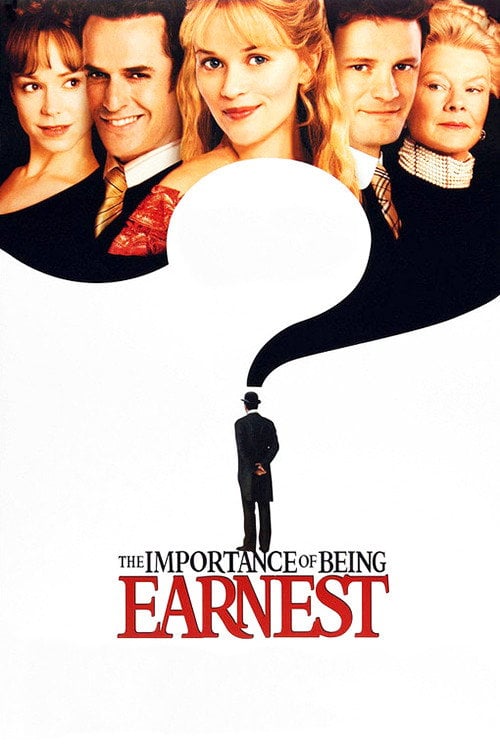 The Importance of Being Earnest - Oliver Parker · 2002